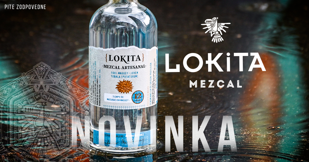 Už ste niekedy ochutnali mezcal? Značka LOKITA si vás získa svojou chuťou